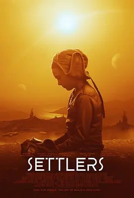 移居者 Settlers (2021) 4K, 1.72G